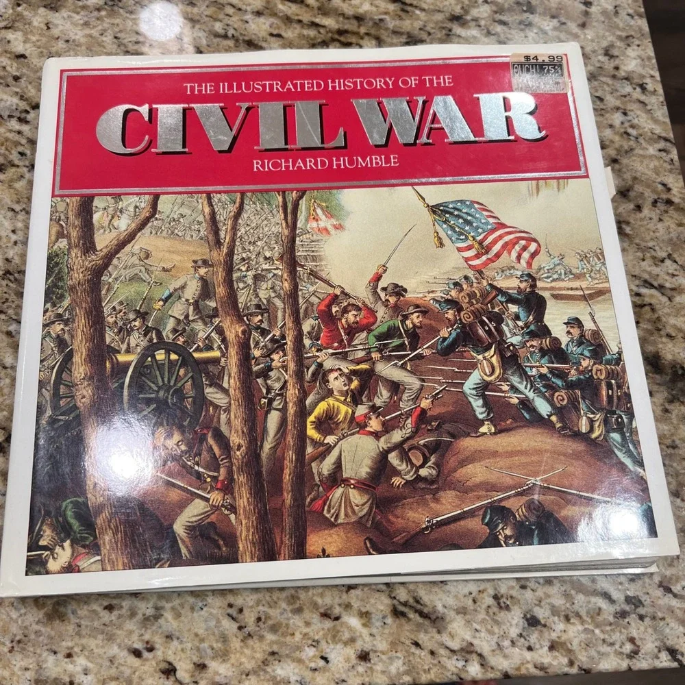 The Illustrated History of the Civil War Richard Humble Hardcover Courage Books